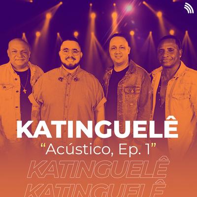 No Compasso do Criador (Acústico) By Katinguelê's cover