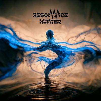 Be Like Water By Resonance Hunter's cover