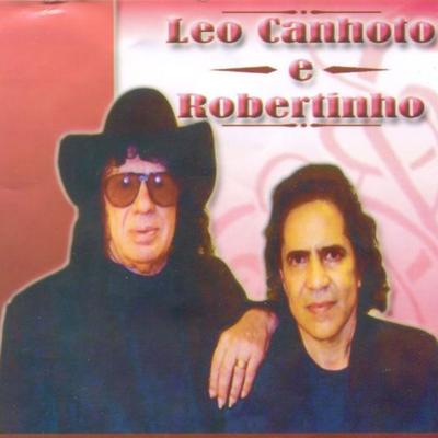 Léo Canhoto & Robertinho's cover