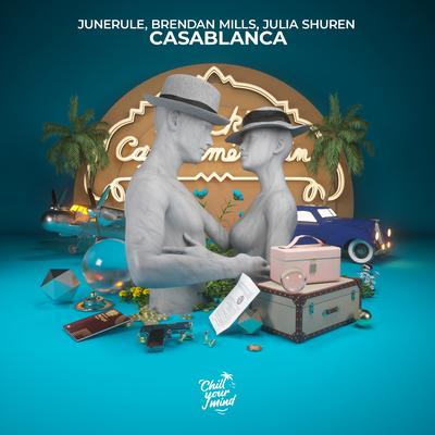 Casablanca By Junerule, Brendan Mills, Julia Shuren's cover