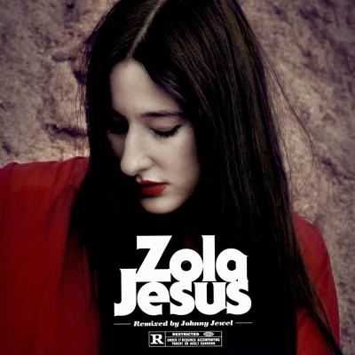 Wiseblood (Johnny Jewel Film Edit) By Zola Jesus, Johnny Jewel's cover