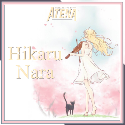 Hikaru Nara (From "Shigatsu wa Kimi no Uso: Your Lie in April") (Full Version) By Guitarrista de Atena, LeoxDrummer, Museek's cover