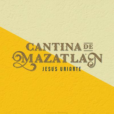 Cantina de Mazatlán's cover