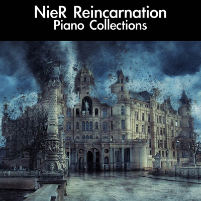 Kaikyō (Homesick) [From "NieR Re[in]carnation"] [For Piano Solo]'s cover