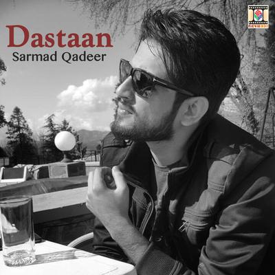 Dastaan By Sarmad Qadeer's cover