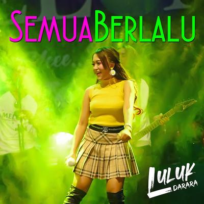 Biarlah Semua Berlalu's cover