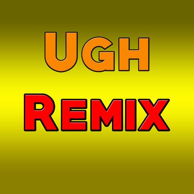 Ugh  [Friday Night Funkin'] (King Arsenio Remix)'s cover