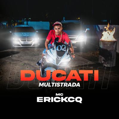 Ducati Multistrada By Mc Erick CQ's cover