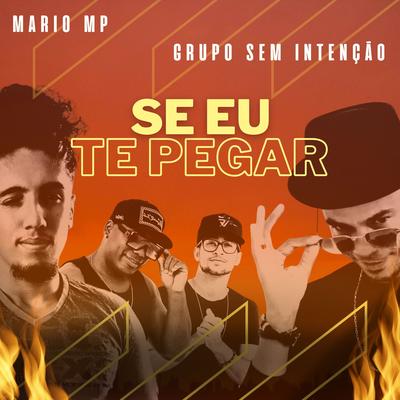 Se Eu Te Pegar's cover