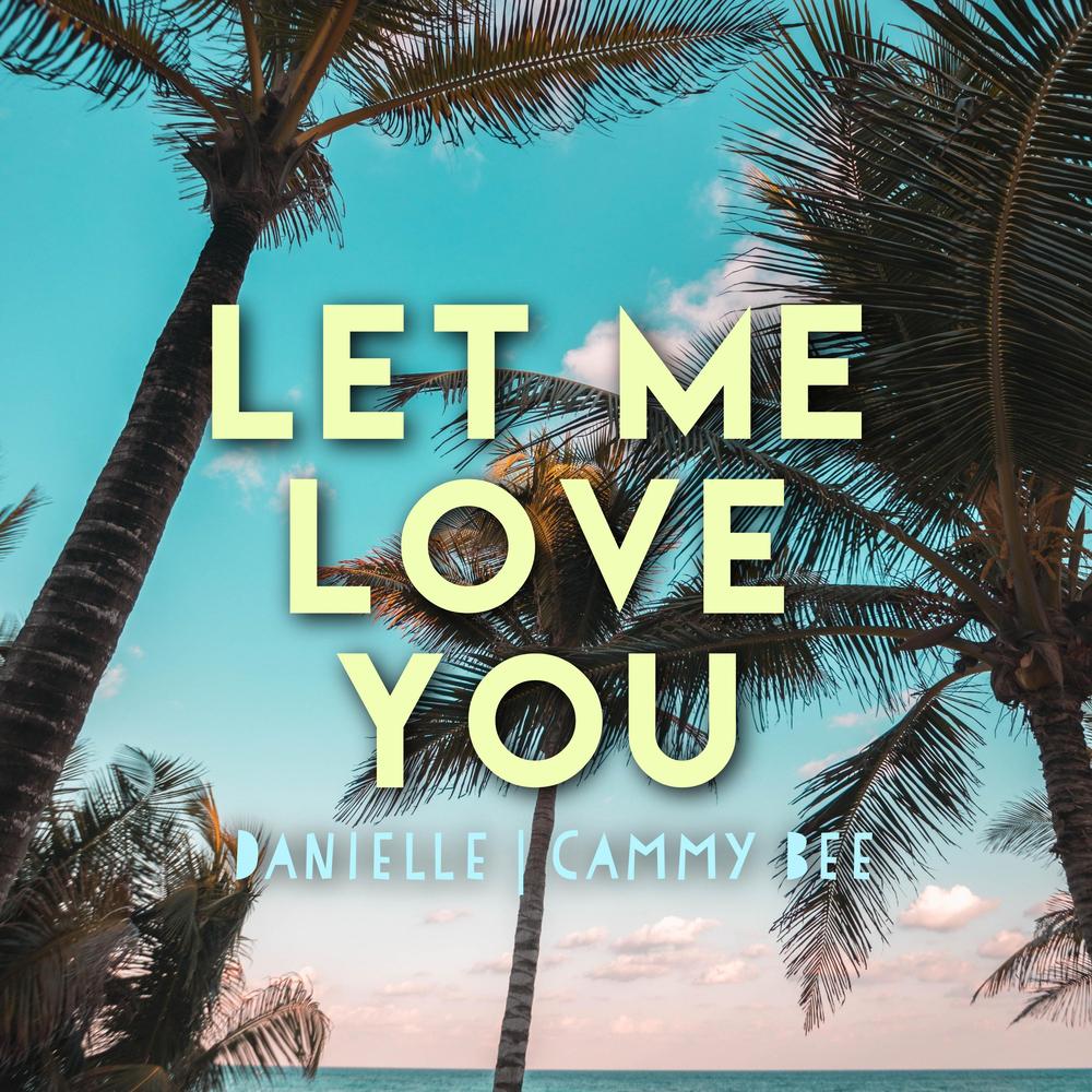 let me love you album cover