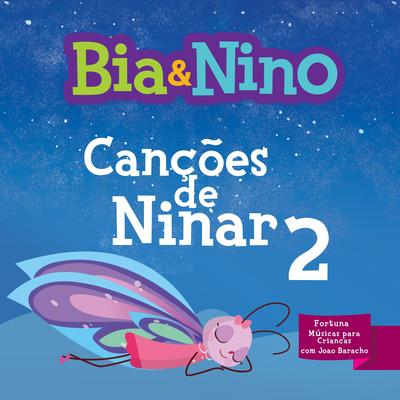 Brilha Brilha Estrelinha By Bia & Nino, Fortuna Músicas para Crianças, João Baracho's cover