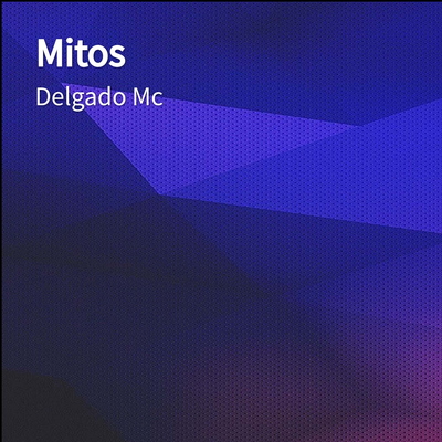 Mitos By Delgado MC's cover