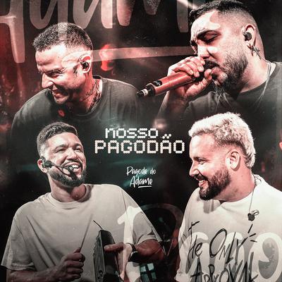 Para / Vai Passar / Ponto Final / Recomeçar (Ao Vivo) By Pagode do Adame's cover