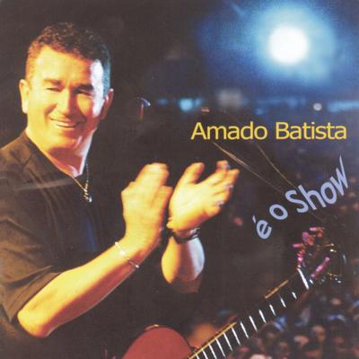 Amado@.com (Ao vivo) By Amado Batista's cover
