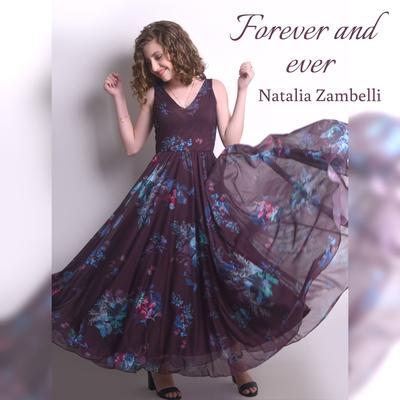 Forever and Ever By Natalia Zambelli's cover