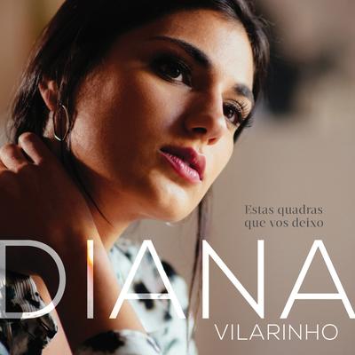 Estas Quadras Que Vos Deixo By Diana Vilarinho's cover