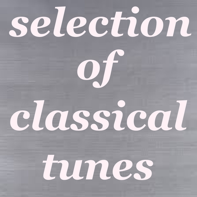 Selection Of Classical Music's cover