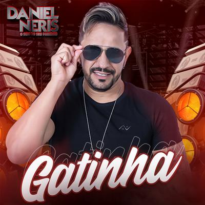 Gatinha By DANIEL NERIS's cover