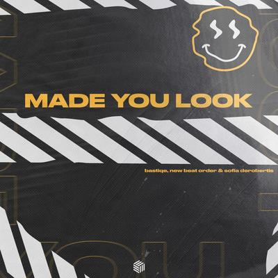 Made You Look By Bastiqe, New Beat Order, Sofia Derobertis's cover