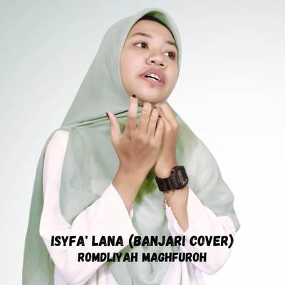 Isyfa' Lana (Banjari Cover)'s cover
