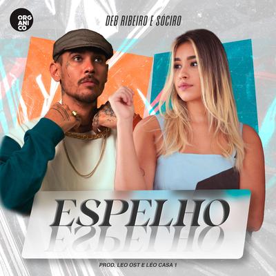 Espelho By Rap Box, SóCIRO, Deb Ribeiro's cover