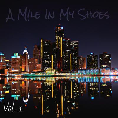 A Mile In My Shoes, Vol. 1's cover