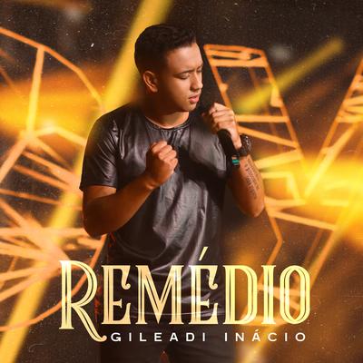 Remédio By Gileadi Inácio's cover