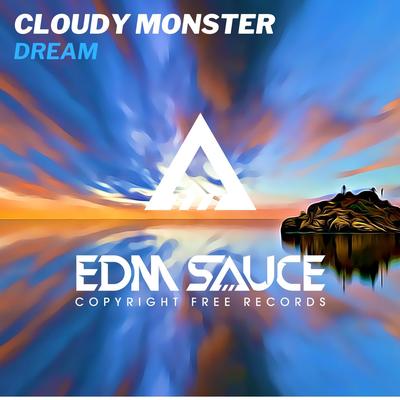 Dream By cloudy monster's cover