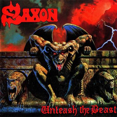 Unleash the Beast By Saxon's cover