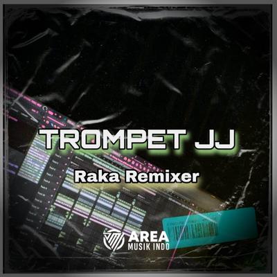 DJ TROMPET JJ 's cover