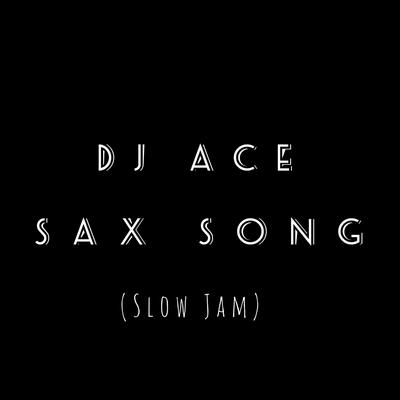 Sax Song (Slow Jam)'s cover