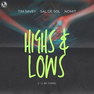 Highs & Lows (I'll Be There)'s cover