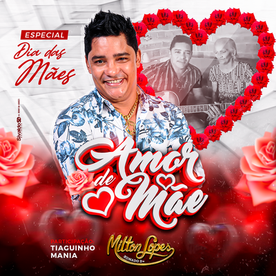 Amor De Mãe By Tiaguinho Mania, Milton Lopes's cover