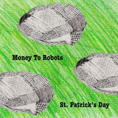 Money To Robots's cover