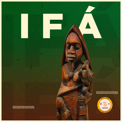 Ifa By Bàbá Kàyọ̀dé's cover