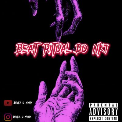 BEAT RITUAL DO NK7 By DjNk7 O Ninja, Mc Gw's cover