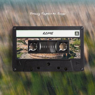 Rome By Dreamy Tapes, Mr. Jazzo's cover
