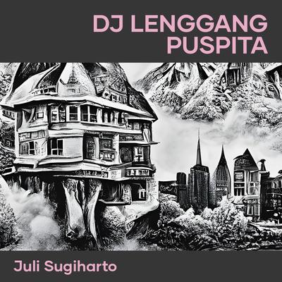 Dj Lenggang Puspita's cover