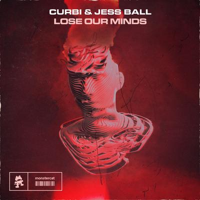 Lose Our Minds By Curbi, Jess Ball's cover