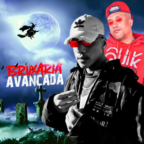 Bruxaria Avançada (feat. MC Fabinho da O's cover