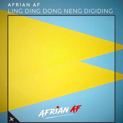 Ling Ding Dong Neng Digiding By Afrian Af's cover