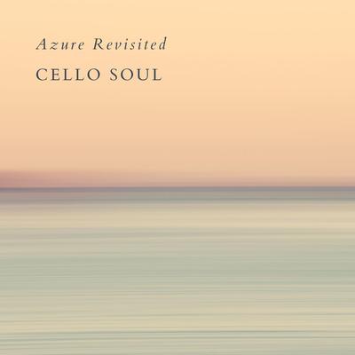 Azure (Grand Piano Version) By Cello Soul's cover