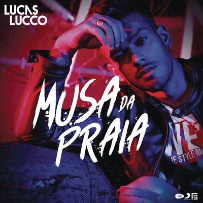 Musa da Praia By Lucas Lucco's cover