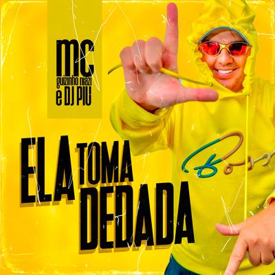 Ela Toma Dedada's cover