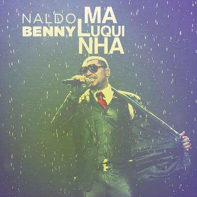 Maluquinha By Naldo Benny, Flo Rida's cover