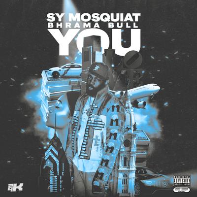 You By BhramaBull, Sy Mosquiat's cover