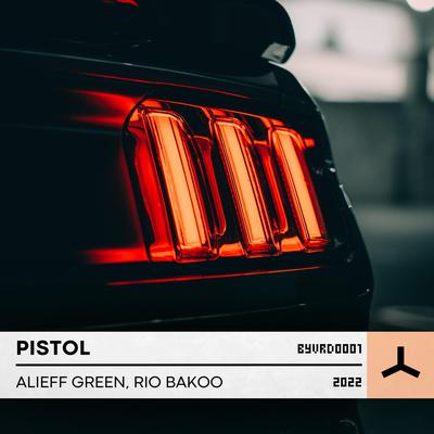 Pistol By Alieff Green, Rio Bakoo's cover