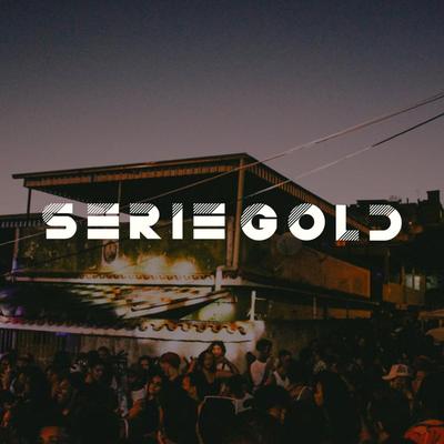 5 MINUTINHOS AO SOM DA SERIE GOLD AS MELHORES By dj vinicius de macabu's cover