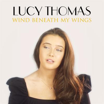 Wind Beneath My Wings By Lucy Thomas's cover