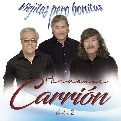 Viejitas Pero Bonitas, Hermanos Carrión Vol. 2's cover